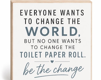 Funny Toilet Paper Bathroom Sign, Powder Room Reminder, 6x8 Inch Wood Plaque with Sawtooth Hanger