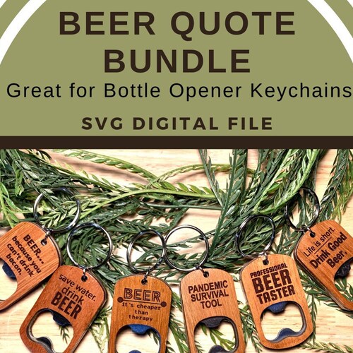 Beer Quote Bundle Funny Beer Quotes Beer Bottle Opener Etsy