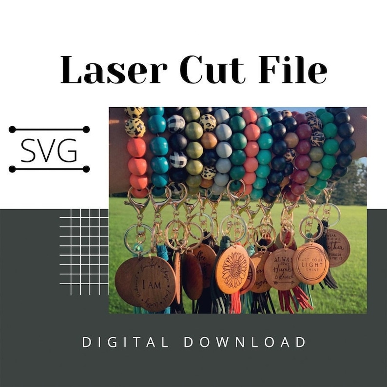May include: A set of laser cut wooden keychains with various inspirational phrases and designs. The keychains are attached to colorful beaded bracelets.