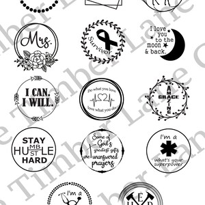 May include: A set of 12 black and white round stickers with various inspirational quotes and designs. The stickers feature phrases like "Love has 4 paws", "Faith can move mountains", "I can, I will", "Stay humble, hustle hard", "I'm a what's your superpower", and more.