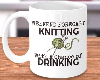 Knitting Mug, Gift for Knitter, Funny Coffee Mug, Knitting Humor, Mugs with Sayings