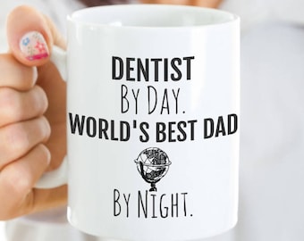 Tasse à café pour les papas dentistes - Tasse à café dentiste - Dentiste de jour, meilleur papa du monde la nuit - Pour papa ou mari pour la fête des Pères