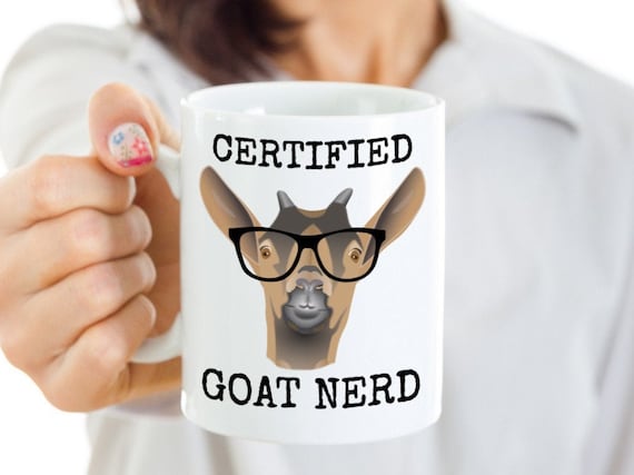 Goat Coffee Mug - Funny Goat Gifts - For Anyone who Raises, Owns or Loves Goats - Certified Goat Nerd