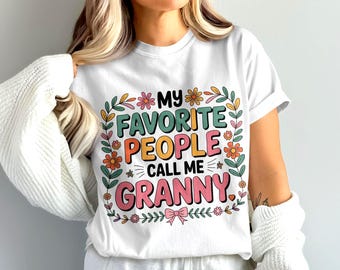 Granny Quote PNG: Funny My Favorite People Phrase, Grandma Gift, Digital Download