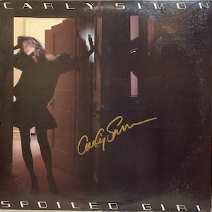 Carly Simon Spoiled Girl  Record Album Autographed by Carly Simon In Gold Ink w/ LOA