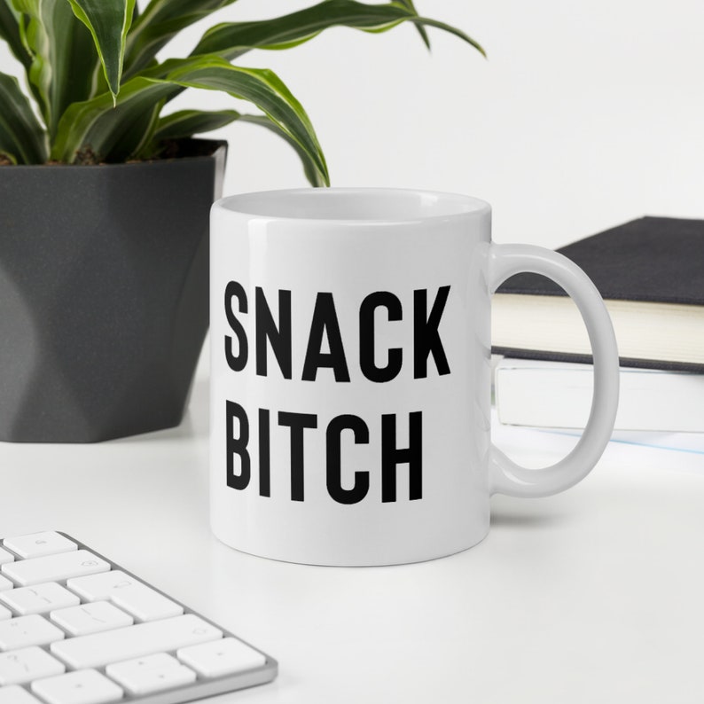 Snack Bitch mug, Funny Mom gift, Toddler mom gift, mugs for moms, quarantine gift image 4