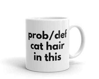 Funny cat lover mug