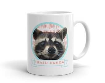 Trash Panda mug. 11 oz white ceramic mug. Gifts for meme lovers. Gifts under 25 dollars.