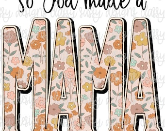 Entonces Dios hizo una mamá abuela Día de la Madre Svg PNG DESCARGA INSTANTE Imprimir y cortar archivo silueta Cricut Sublimación