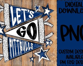 Let's Go Pittbulls Navy und weißes Schulmaskottchen, Banner, Wimpel, Doodle, Schulgeist PNG INSTANT DOWNLOAD Sublimation, Dtf, Drucken und Schneiden
