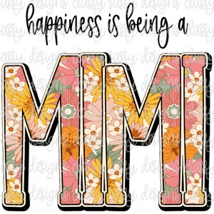 La felicidad es ser una abuela Mimi Día de la Madre Svg PNG DESCARGA INSTANTÁNEA Archivo para imprimir y cortar Silueta Cricut Sublimación