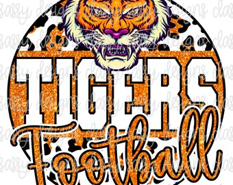 Tigers Football Glitter School Mascot Leopard Cheetah Animal Print PNG INSTANT DOWNLOAD Print and Cut File Silhouette Cricut Sublimation