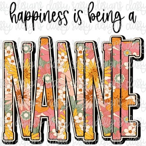 La felicidad es ser una niñera mamá mamá abuela Día de la Madre Svg PNG DESCARGA INSTANTE Imprimir y cortar archivo silueta Cricut Sublimación