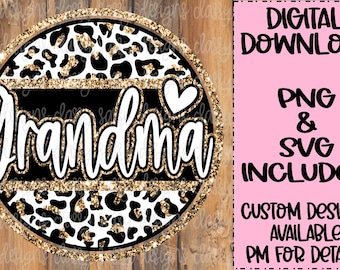 Círculo de leopardo de la abuela, Día de la Madre Svg PNG DESCARGA INSTANTÁNEA Archivo para imprimir y cortar, Dtf, Sublimación