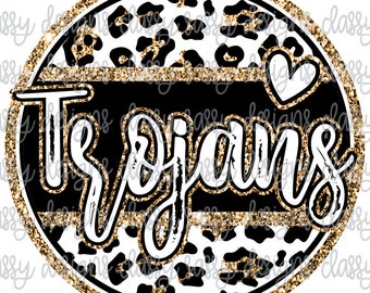 Trojans Gold Glitter School Mascot Leopard Cheetah Animal Print Svg PNG INSTANT DOWNLOAD Print and Cut File Silhouette Cricut Sublimation