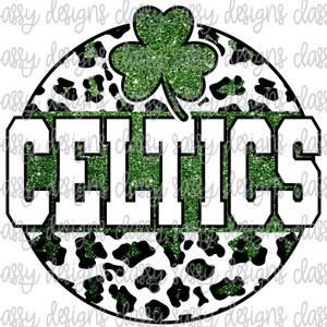 Celtics Glitter School Mascot Leopard Cheetah Animal Print PNG INSTANT DOWNLOAD Print and Cut File Silhouette Cricut Sublimation