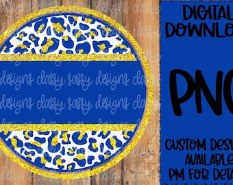 Fondo circular de leopardo con purpurina azul rey y amarillo, mascota escolar, espíritu escolar, descarga instantánea PNG, impresión y corte, DTF, sublimación