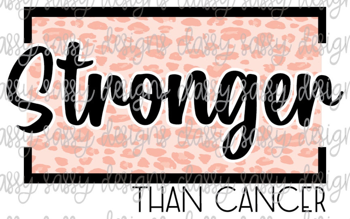 Stronger Than Cancer Leopard Cheetah Animal Print Sublimation | Etsy