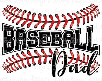 Baseball Dad Stitches Laces Threads PnG SVG INSTANT DOWNLOAD Print and Cut File Silhouette Cricut Sublimation