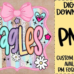 Eagles School Mascot, Preppy, Coquette, Bow, First Day, School Spirit png, Sports png, PNG INSTANT DOWNLOAD Sublimation, Dtf, Print and Cut
