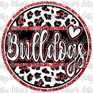 Bulldogs Red Glitter School Mascot Leopard Cheetah Animal Print Svg PNG INSTANT DOWNLOAD Print and Cut File Silhouette Cricut Sublimation