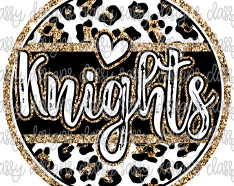Knights Gold Glitter School Mascot Leopard Cheetah Animal Print Svg PNG INSTANT DOWNLOAD Print and Cut File Silhouette Cricut Sublimation