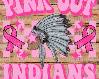 Pink Out Indians, Breast Cancer Awareness, Football, PNG INSTANT DOWNLOAD Print and Cut File, Sublimation, Dtf