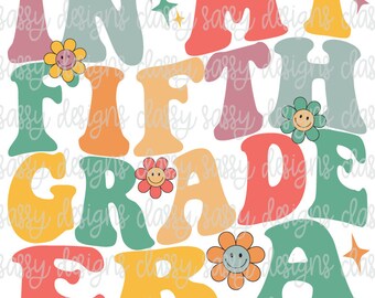 En mi época de quinto grado, primer día de clases svg, regreso a clases png, primaria png, descarga instantánea PNG SVG para sublimación, impresión y corte, DTF