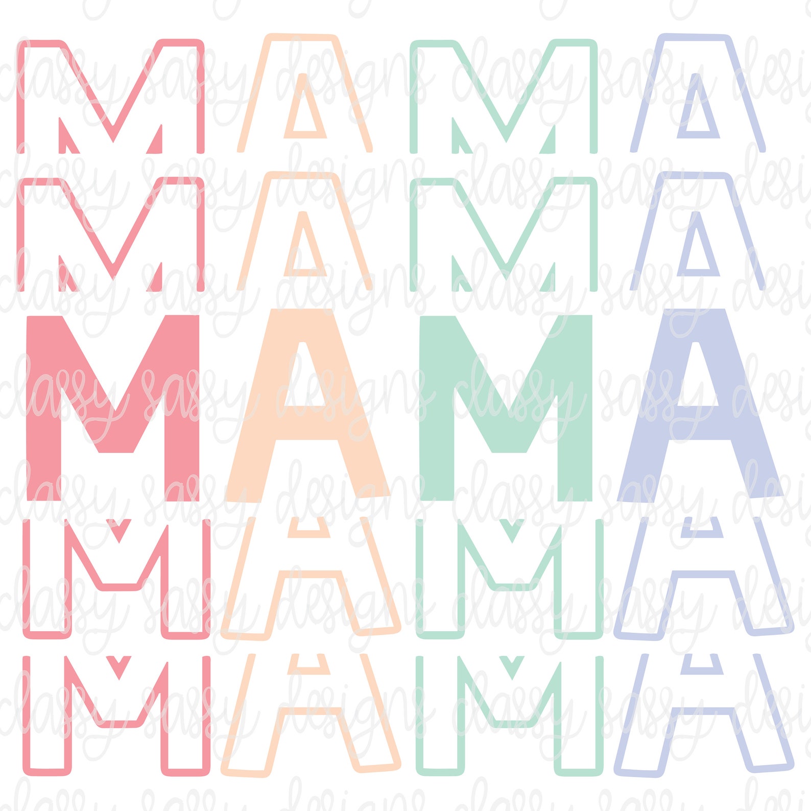 Mama Stacked Letters Mother's Day PNG SvG INSTANT DOWNLOAD | Etsy