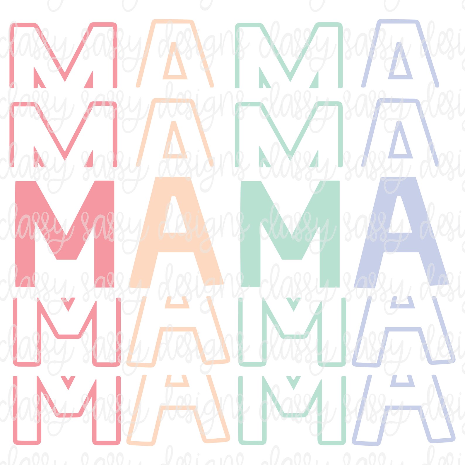 Mama Stacked Letters Mother's Day PNG SvG INSTANT DOWNLOAD Etsy