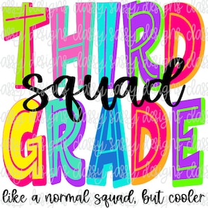 Back to School 3rd Third Grade Squad, First Day of School, Teacher Gift SvG PNG INSTANT DOWNLOAD Print and Cut File Sublimation