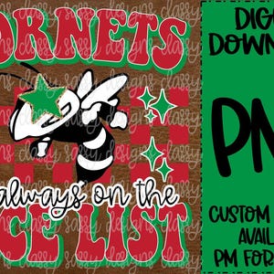 Hornissen sind immer auf der netten Liste, Weihnachtsmaskottchen, PNG SOFORTIGER DOWNLOAD Druck und Schnittdatei Silhouette Cricut Sublimation Dtf