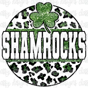 Shamrocks Glitter School Mascot Leopard Cheetah Animal Print PNG INSTANT DOWNLOAD Print and Cut File Silhouette Cricut Sublimation