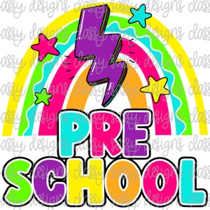 Back to School Preschool Pre School Pre K Grade First Day Neon Rainbow PNG INSTANT DOWNLOAD Print and Cut File Silhouette Cricut Sublimation