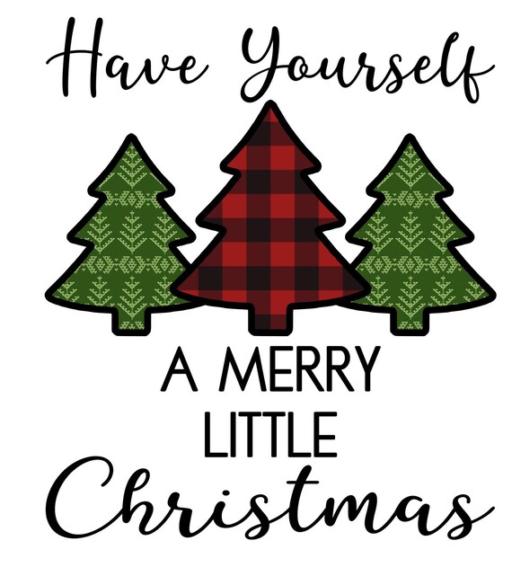 Download Have Yourself A Merry Little Christmas Plaid Trees Png Instant Etsy PSD Mockup Templates