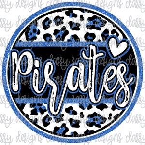 Pirates Royal Blue Glitter School Mascot Leopard Cheetah Animal Print Sublimation Transfer Ready to Press