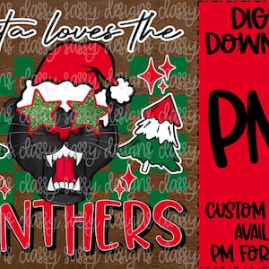 Santa Loves the Panthers, Mascote de Natal, PNG DOWNLOAD INSTANTÂNEO Imprimir e Cortar Arquivo, Sublimação, Dtf