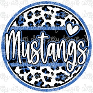 Mustangs Royal Blue Glitter School Mascot, School Spirit png, PNG Instant Download Print and Cut File Silhouette Cricut Sublimation DTF