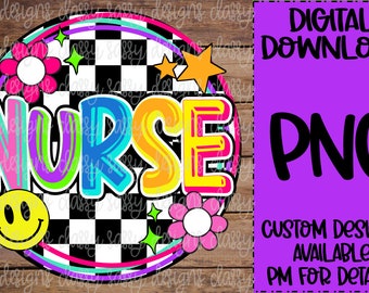 Nurse, Checkers Background, PNG INSTANT DOWNLOAD Print and Cut File, Sublimation, Dtf