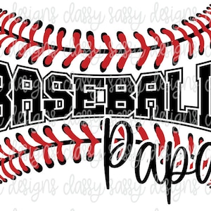 Baseball Papa Stitches Laces Threads PNG SVG DOWNLOAD INSTANTÂNEO Imprimir e Cortar Arquivo Silhouette Cricut Sublimação