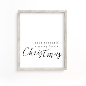 Have yourself a merry little Christmas printable, Christmas printable, Christmas sign, wall art, Christmas decor, wall decor