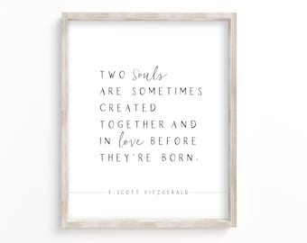 F Scott Fitzgerald quote printable, art print, wall art, printable wall art, wedding sign, wedding decor, anniversary gift,