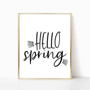 Hello Spring printable, Spring print, Spring printable, Easter decor, spring wall decor, Spring decor, Spring wall art, sign