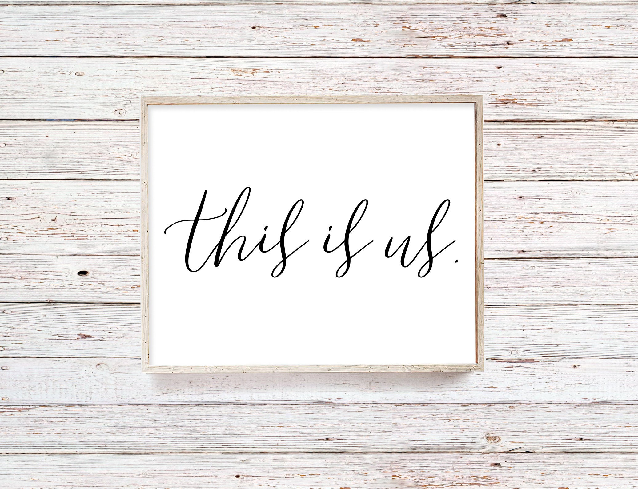 This is Us Printable This is Us Sign Wall Art the is Us Etsy