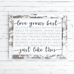 love grows best in little houses printable, little houses sign, love grows best art, love grows best sign, little houses quote, print, sign