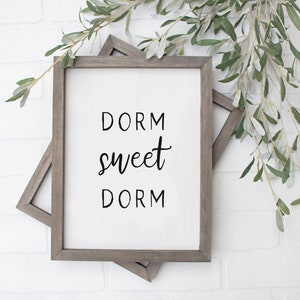 Dorm Sweet Dorm Printable, Print, Wall Decor, Dorm Decor, Dorm Wall ...