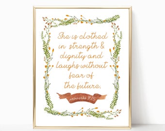 Proverbs 31:25 print, proverbs 31 print, she is clothed in strength and dignity, proverbs wall art, proverbs quote print, nursery decor