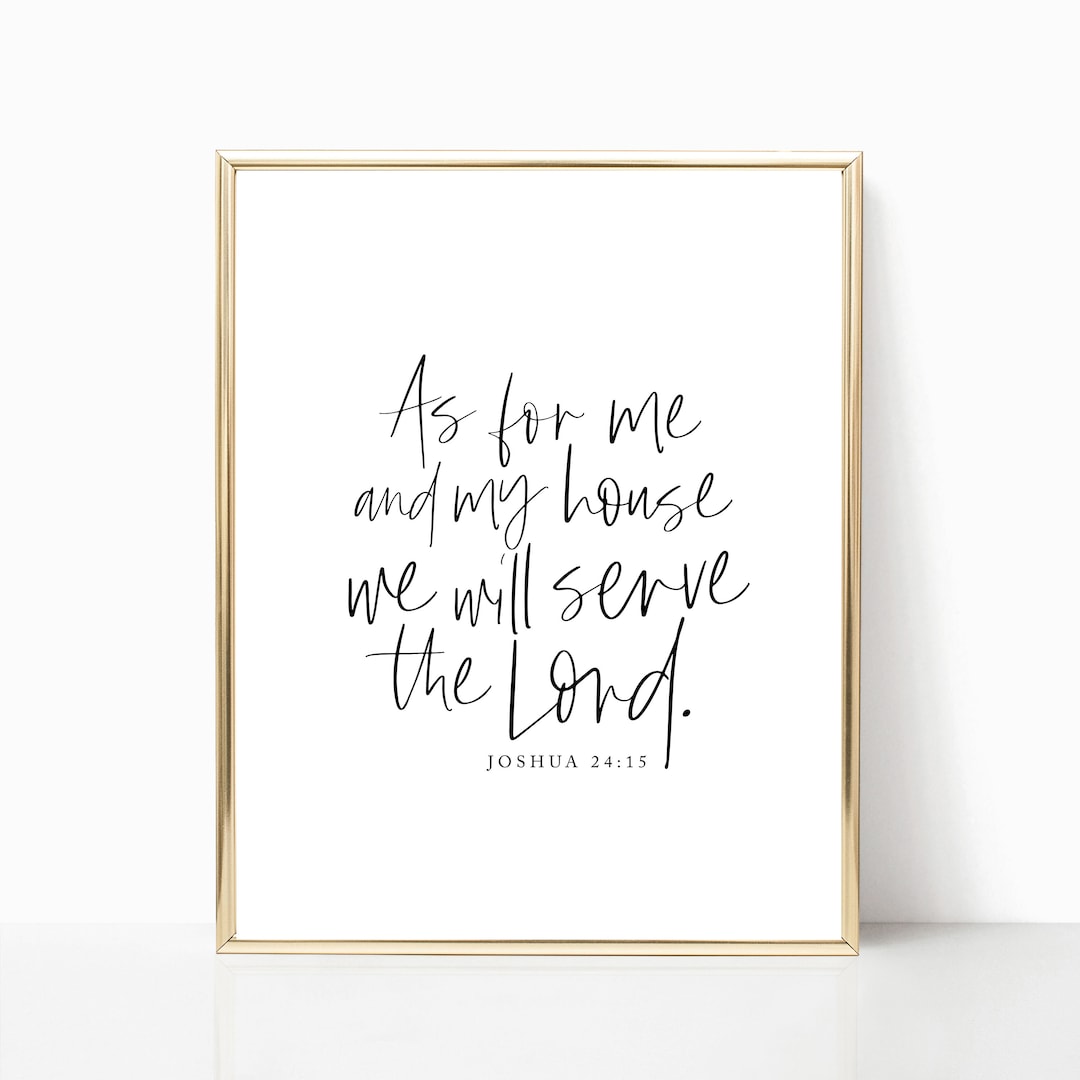 As for Me and My House We Will Serve the Lord Printable, Print, Wall