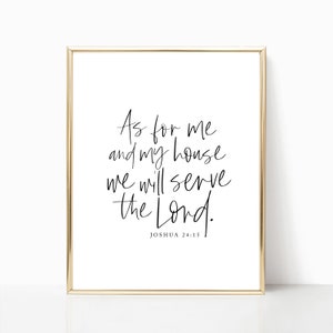 As for me and my house we will serve the Lord printable, print, wall decor, Christian wall art, bible verse wall art, Joshua 24, sign