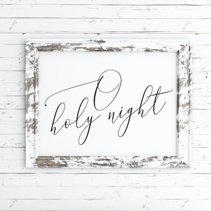 O heilige nacht afdrukbaar, oh heilige nacht print, teken, Kerstmis afdrukbaar, Kerstmis kunst aan de muur, Kerst teken, Kerst print, Kerst decor